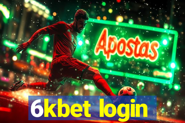 6kbet login